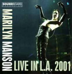 Marilyn Manson : Live in L.A. 2001